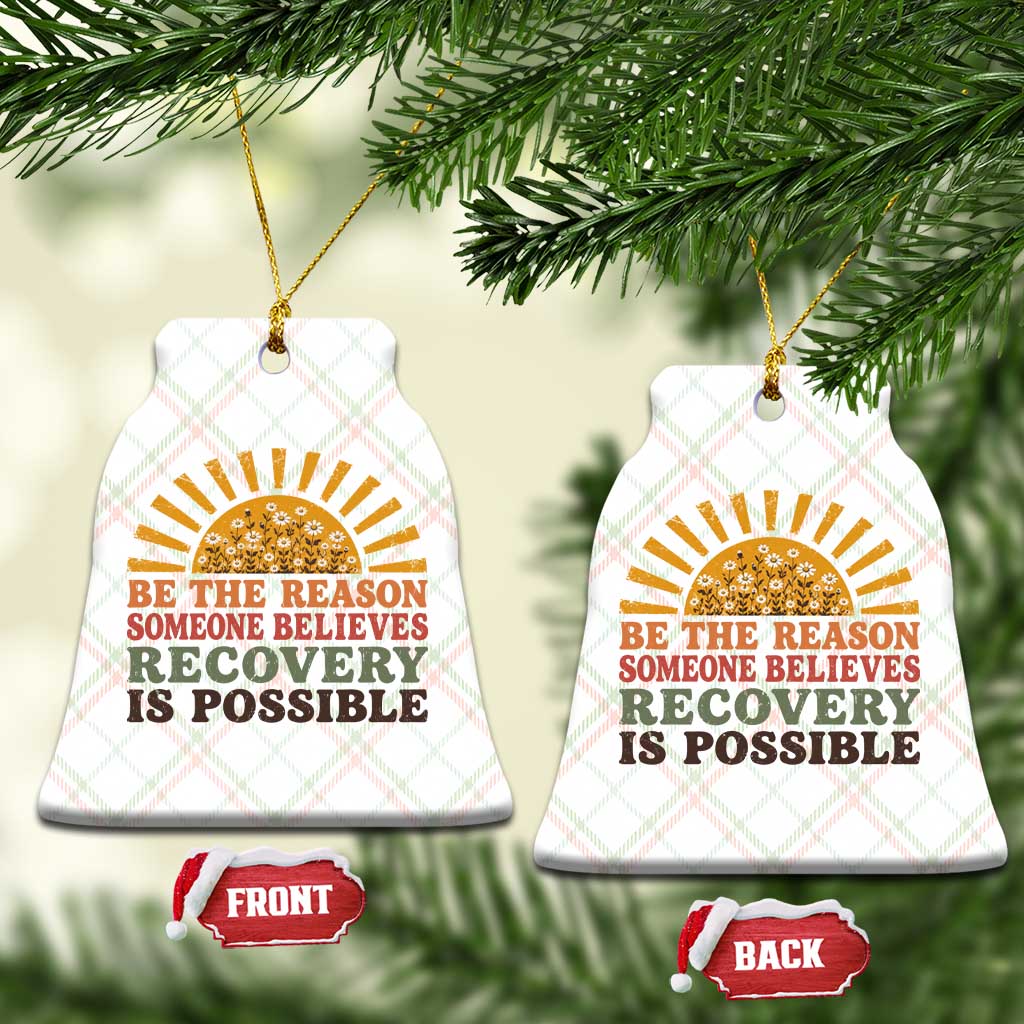 Recovery Sobriety Ceramic Ornament Sober Life Believes Recovery is Possible Hippie Vintage Graphic