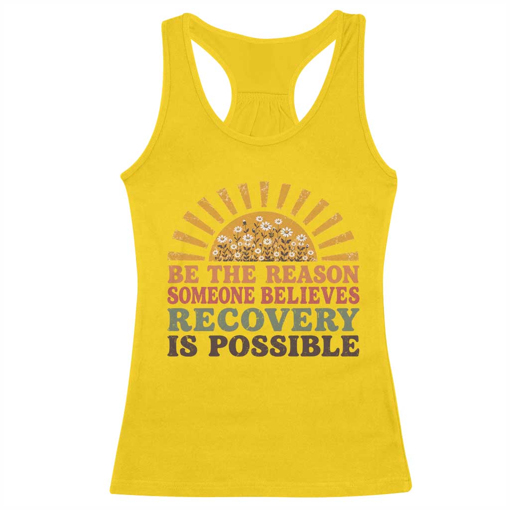 Recovery Sobriety Racerback Tank Top Sober Life Believes Recovery is Possible Hippie Vintage Graphic