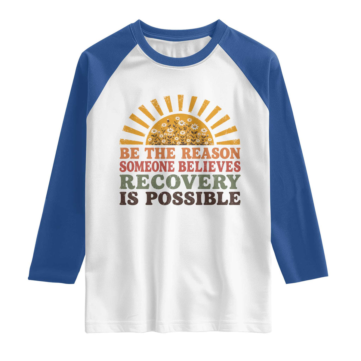 Recovery Sobriety Raglan Shirt Sober Life Believes Recovery is Possible Hippie Vintage Graphic