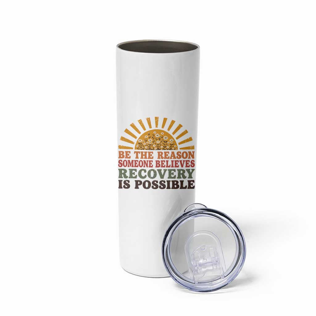 Recovery Sobriety Skinny Tumbler Sober Life Believes Recovery is Possible Hippie Vintage Graphic