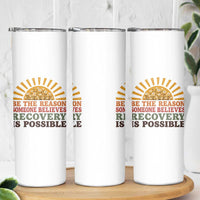 Recovery Sobriety Skinny Tumbler Sober Life Believes Recovery is Possible Hippie Vintage Graphic