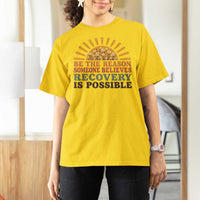 Recovery Sobriety T Shirt For Women Sober Life Believes Recovery is Possible Hippie Vintage Graphic