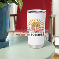 Recovery Sobriety Tumbler Cup Sober Life Believes Recovery is Possible Hippie Vintage Graphic
