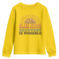 Recovery Sobriety Youth Sweatshirt Sober Life Believes Recovery is Possible Hippie Vintage Graphic