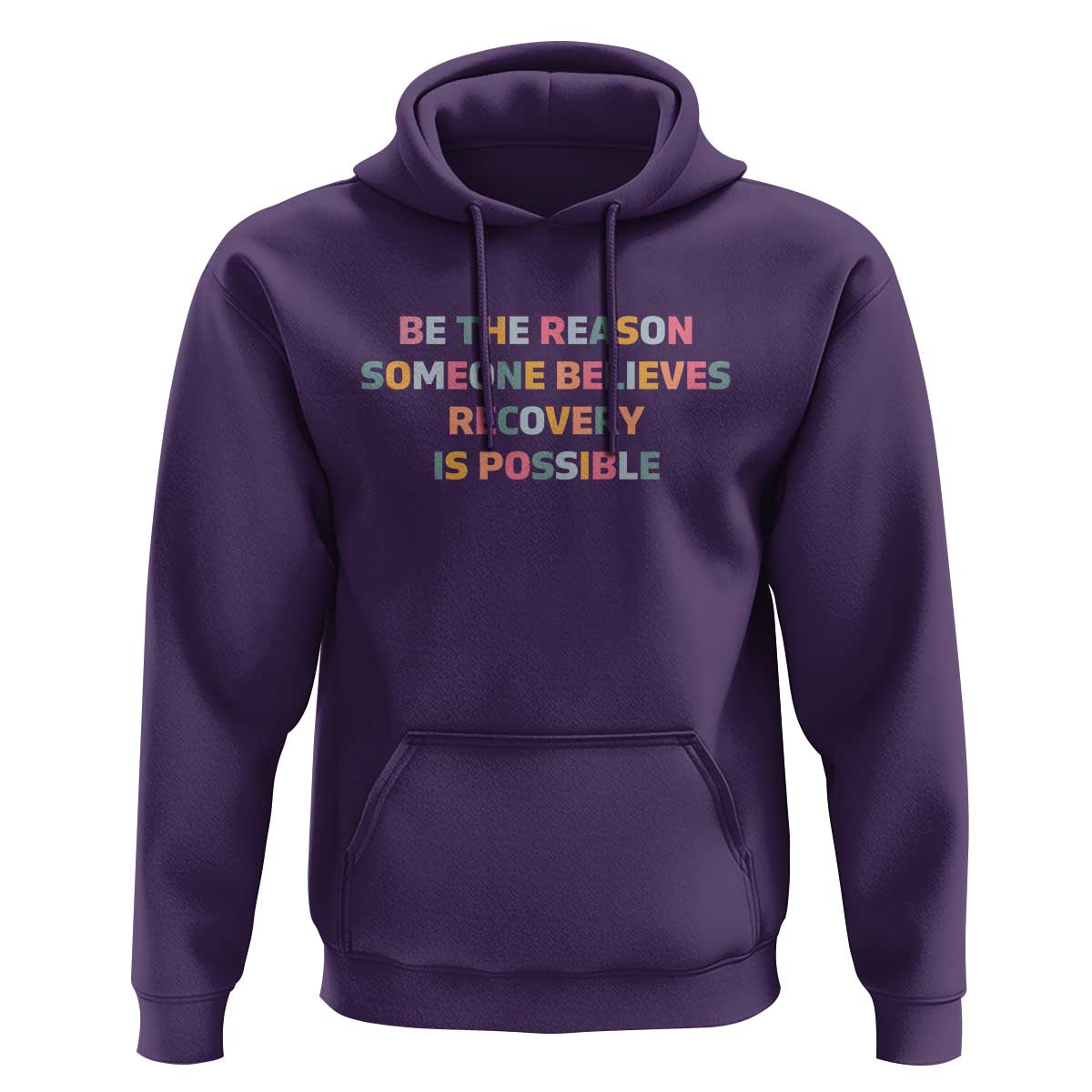 Be The Reason Someone Believes Recovery Is Possible Graphic Hoodie