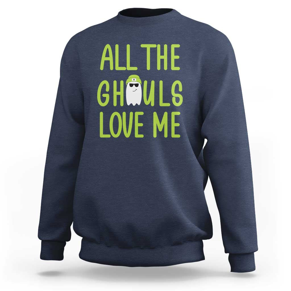 Halloween Boo Ghost Cute Costume Sweatshirt Funny All The Ghouls Love Me Shirt Boys Toddler Girls Kids Youth - Wonder Print Shop