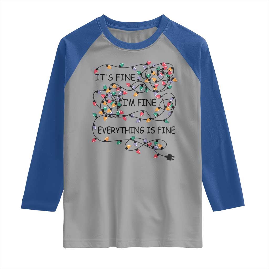Funny Christmas Raglan Shirt It's Fine I'm Fine Everything Is Fine Xmas Lights