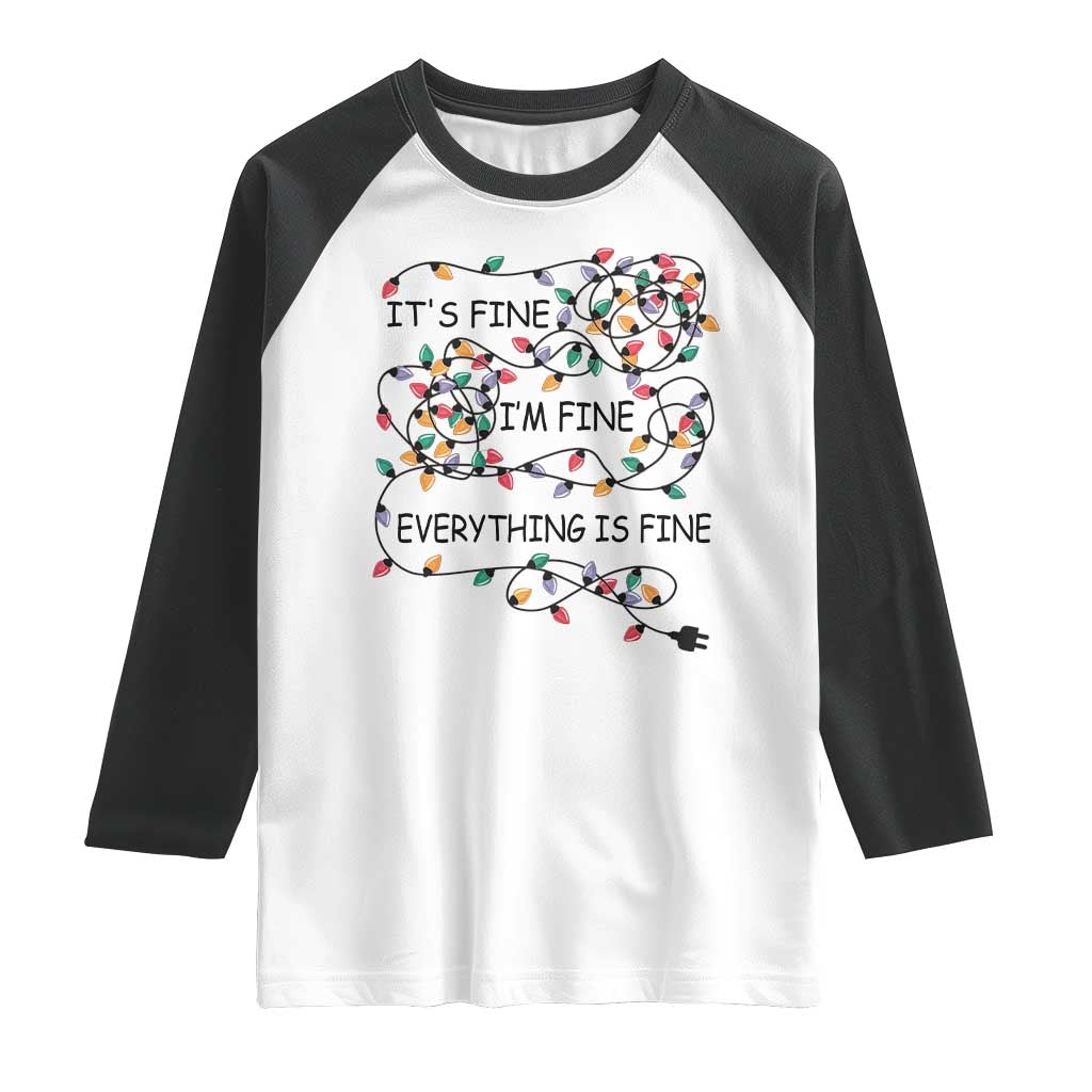 Funny Christmas Raglan Shirt It's Fine I'm Fine Everything Is Fine Xmas Lights