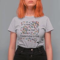 Funny Christmas T Shirt For Women It's Fine I'm Fine Everything Is Fine Xmas Lights - Wonder Print Shop