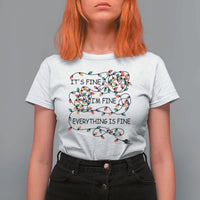 Funny Christmas T Shirt For Women It's Fine I'm Fine Everything Is Fine Xmas Lights - Wonder Print Shop