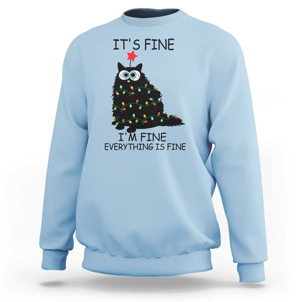 Funny Christmas Cat Sweatshirt It's Fine I'm Fine Everything Is Fine Meowy Catmas Xmas - Wonder Print Shop