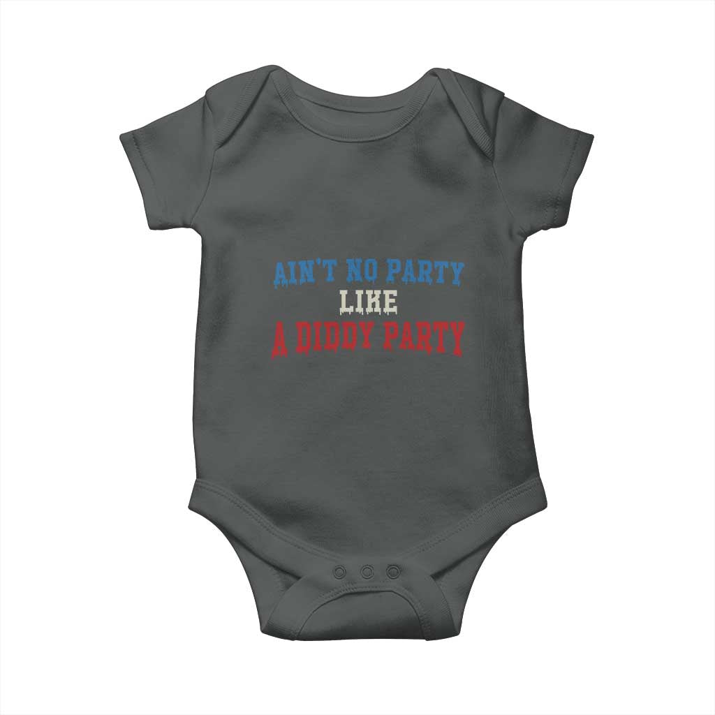 Aint No Party Like A Diddy Party Baby Onesie Slimy Font Vintage - Wonder Print Shop