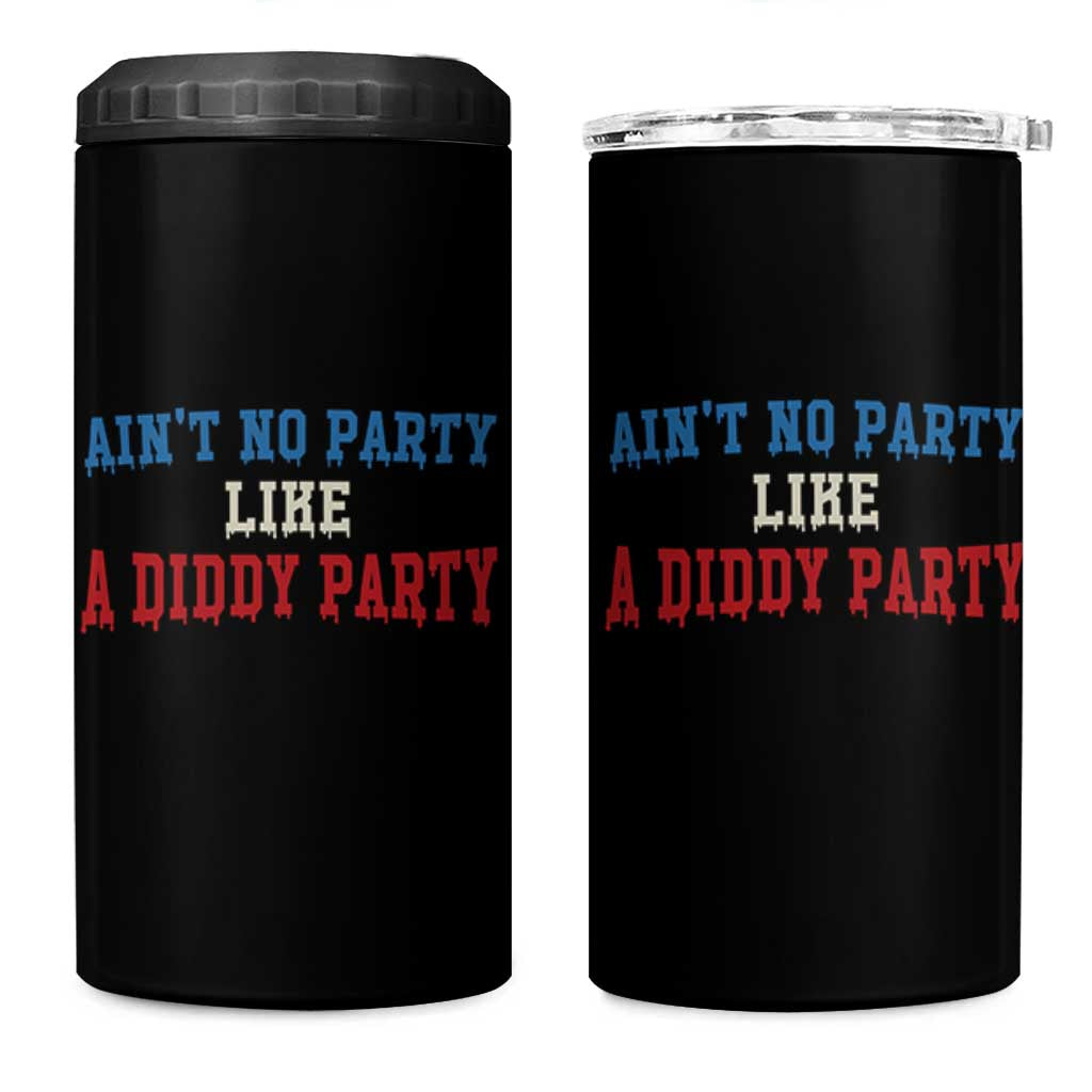 Aint No Party Like A Diddy Party 4 in 1 Can Cooler Tumbler Slimy Font Vintage - Wonder Print Shop