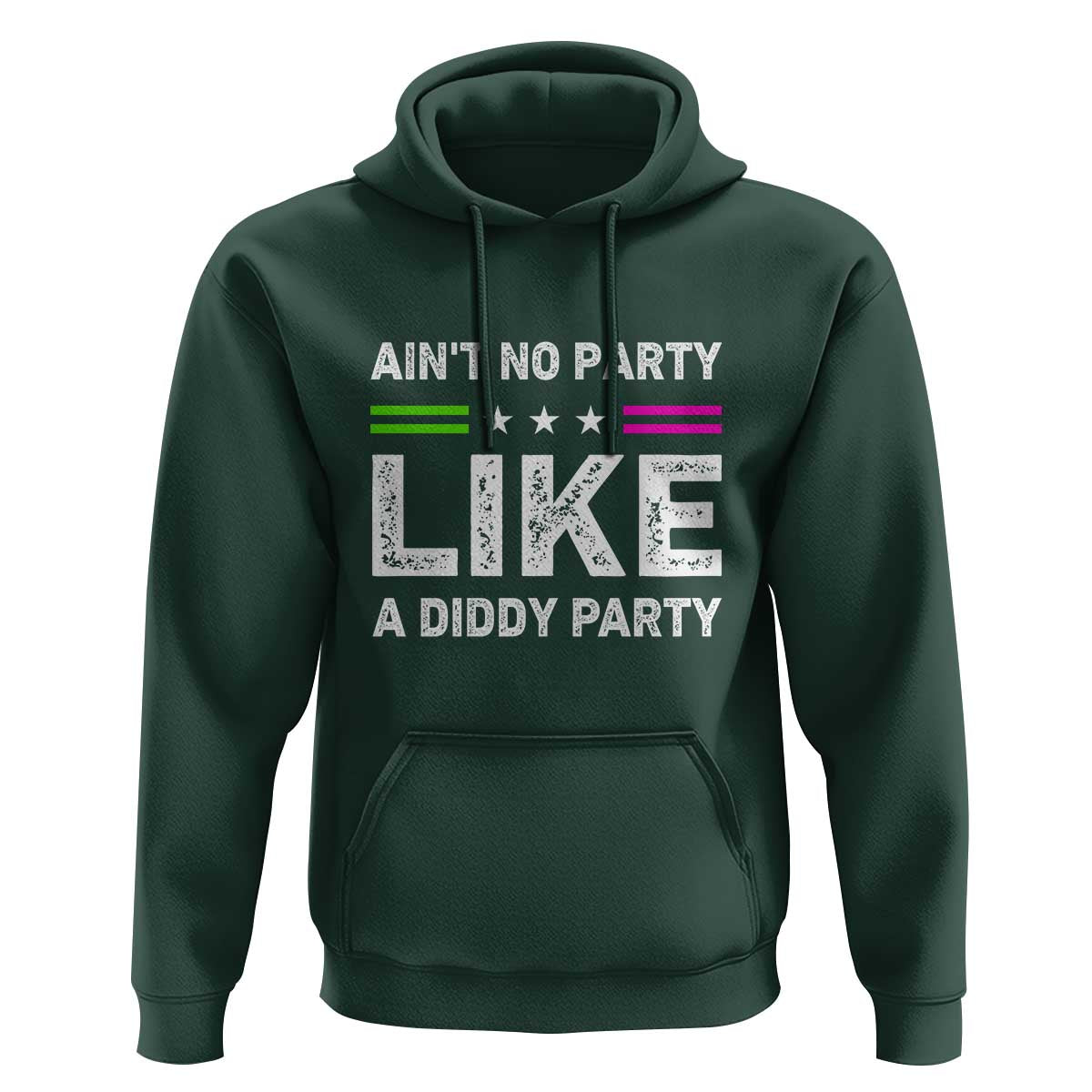 Ain't No Party Like A Diddy Party Funny Hoodie