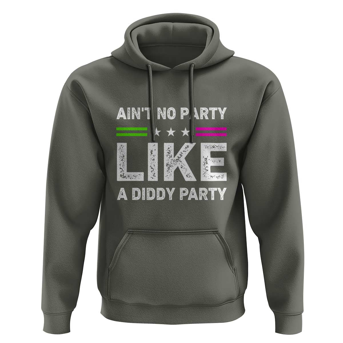 Ain't No Party Like A Diddy Party Funny Hoodie