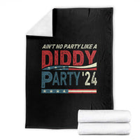 Aint No Party Like A Diddy Party Throw Blanket - Wonder Print Shop