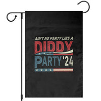 Aint No Party Like A Diddy Party Garden Flag - Wonder Print Shop