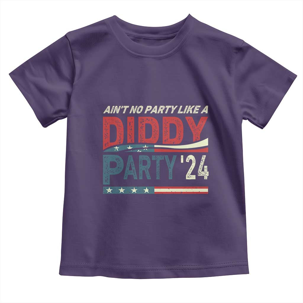 Aint No Party Like A Diddy Party Toddler T Shirt - Wonder Print Shop