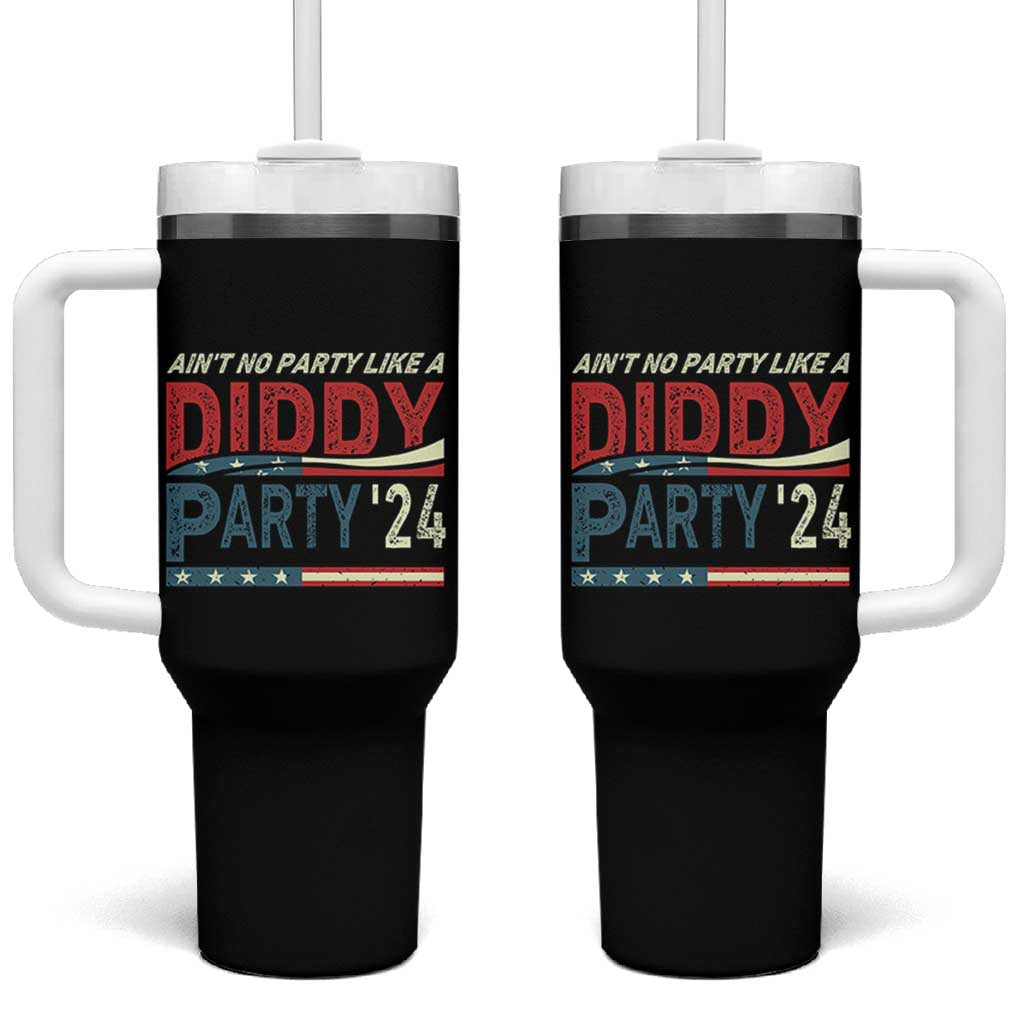 Aint No Party Like A Diddy Party Tumbler With Handle - Wonder Print Shop