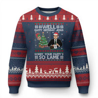 Funny Office Xmas Ugly Christmas Sweater Party Well Happy Birthday Jesus TV Show Ugly Xmas - Wonder Print Shop