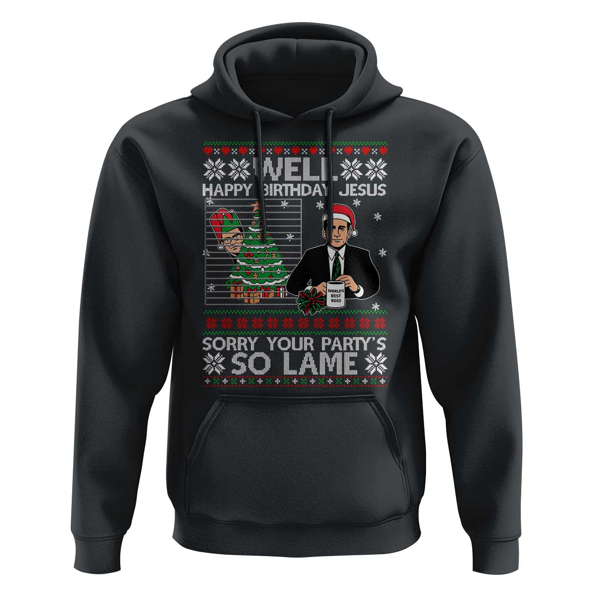 Funny Office Christmas Hoodie Party Well Happy Birthday Jesus TV Show Ugly Xmas - Wonder Print Shop