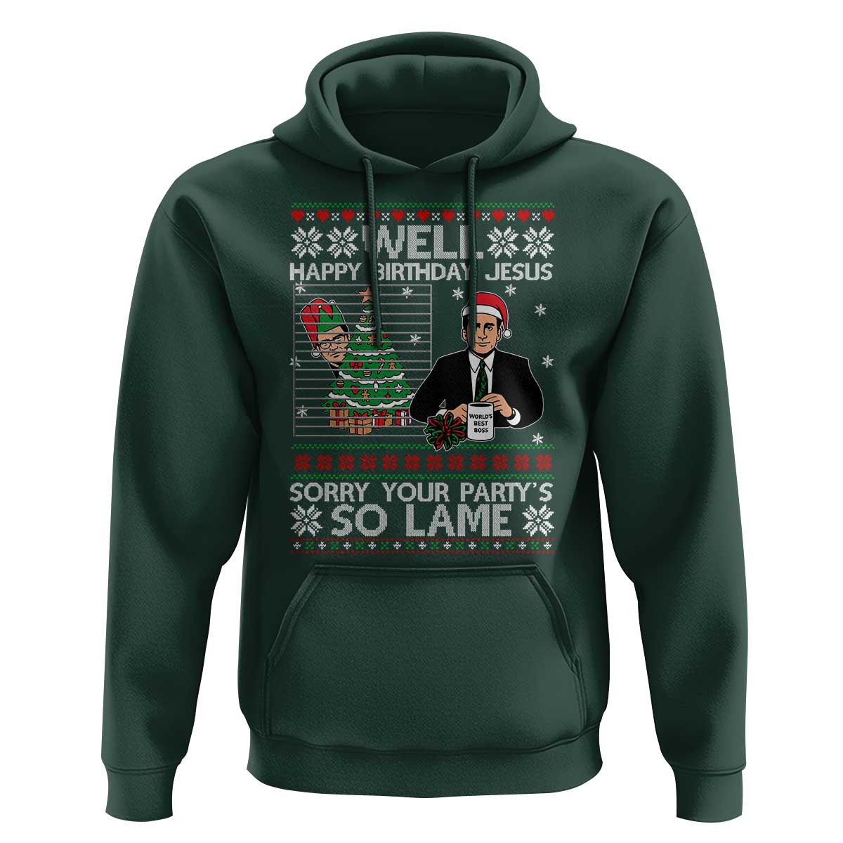 Funny Office Christmas Hoodie Party Well Happy Birthday Jesus TV Show Ugly Xmas - Wonder Print Shop