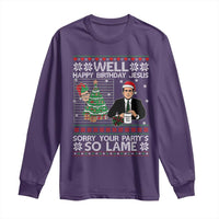Funny Office Christmas Long Sleeve Shirt Party Well Happy Birthday Jesus TV Show Ugly Xmas - Wonder Print Shop