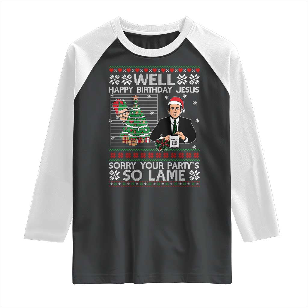 Funny Office Christmas Raglan Shirt Party Well Happy Birthday Jesus TV Show Ugly Xmas - Wonder Print Shop