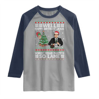 Funny Office Christmas Raglan Shirt Party Well Happy Birthday Jesus TV Show Ugly Xmas - Wonder Print Shop