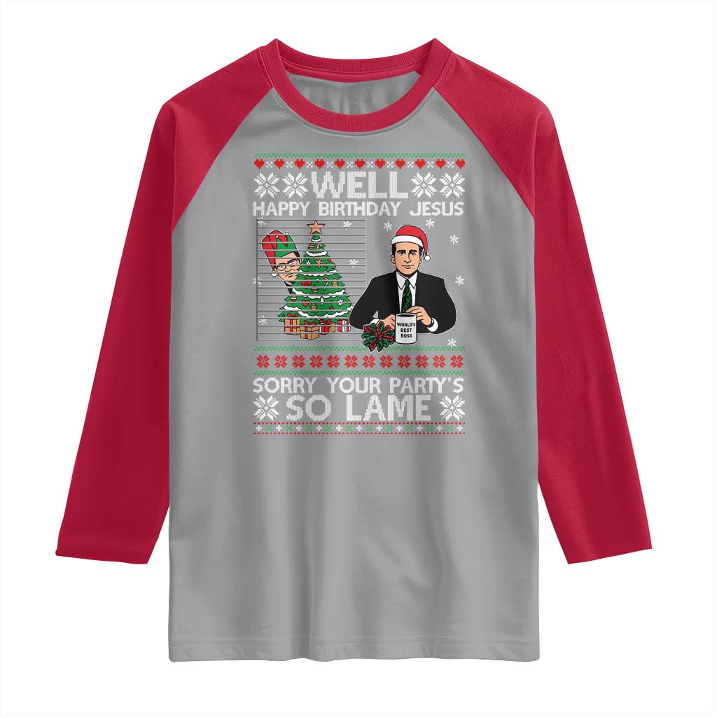 Funny Office Christmas Raglan Shirt Party Well Happy Birthday Jesus TV Show Ugly Xmas - Wonder Print Shop