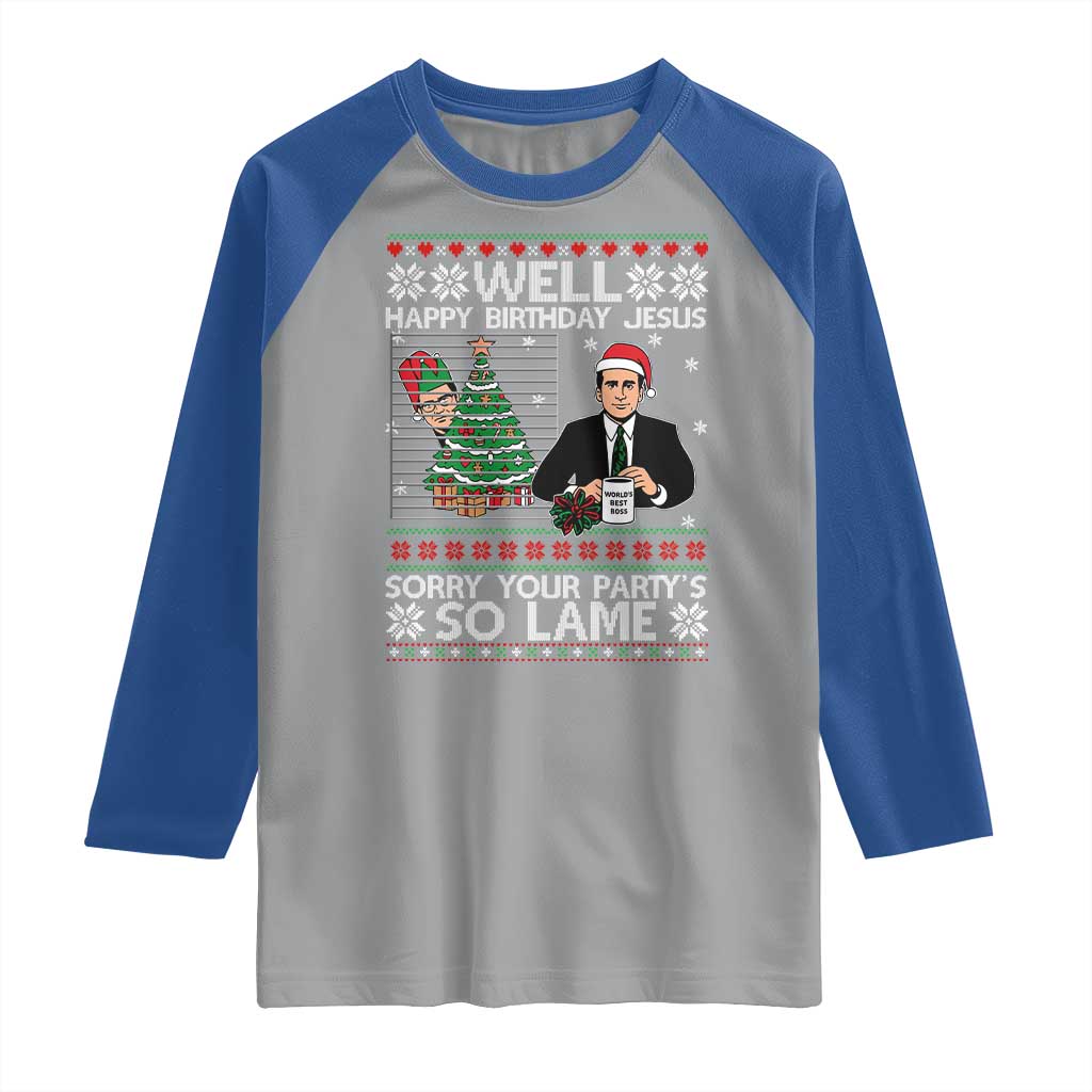 Funny Office Christmas Raglan Shirt Party Well Happy Birthday Jesus TV Show Ugly Xmas - Wonder Print Shop