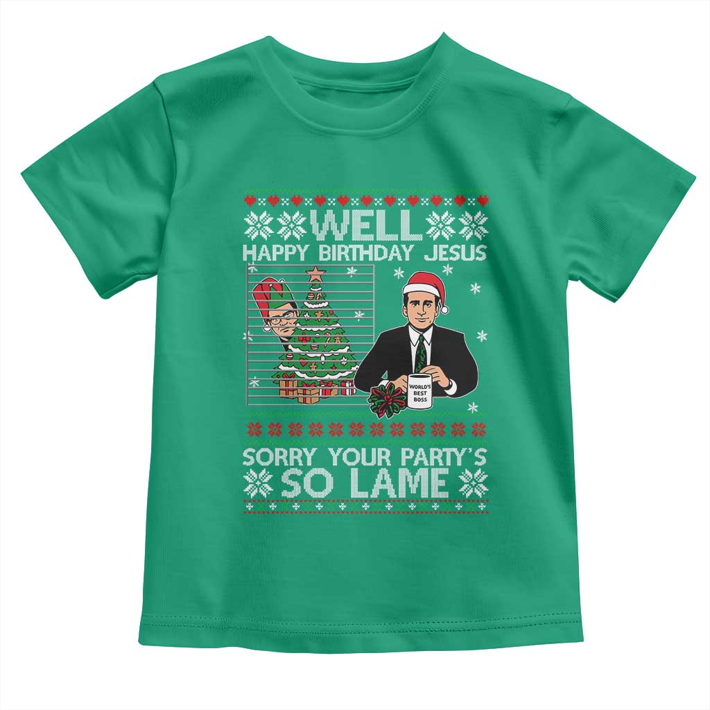Funny Office Christmas Toddler T Shirt Party Well Happy Birthday Jesus TV Show Ugly Xmas - Wonder Print Shop