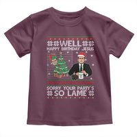Funny Office Christmas Toddler T Shirt Party Well Happy Birthday Jesus TV Show Ugly Xmas - Wonder Print Shop
