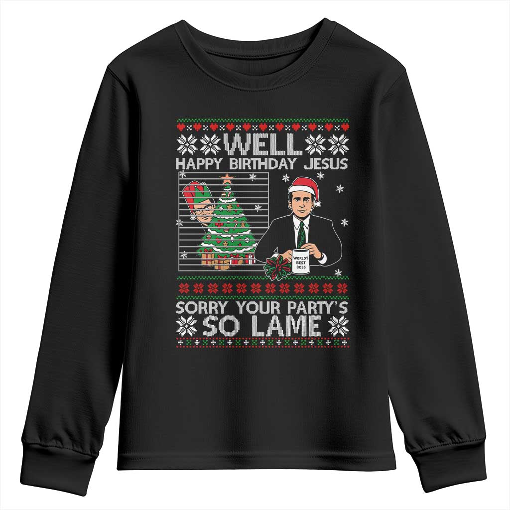 Funny Office Christmas Youth Sweatshirt Party Well Happy Birthday Jesus TV Show Ugly Xmas - Wonder Print Shop