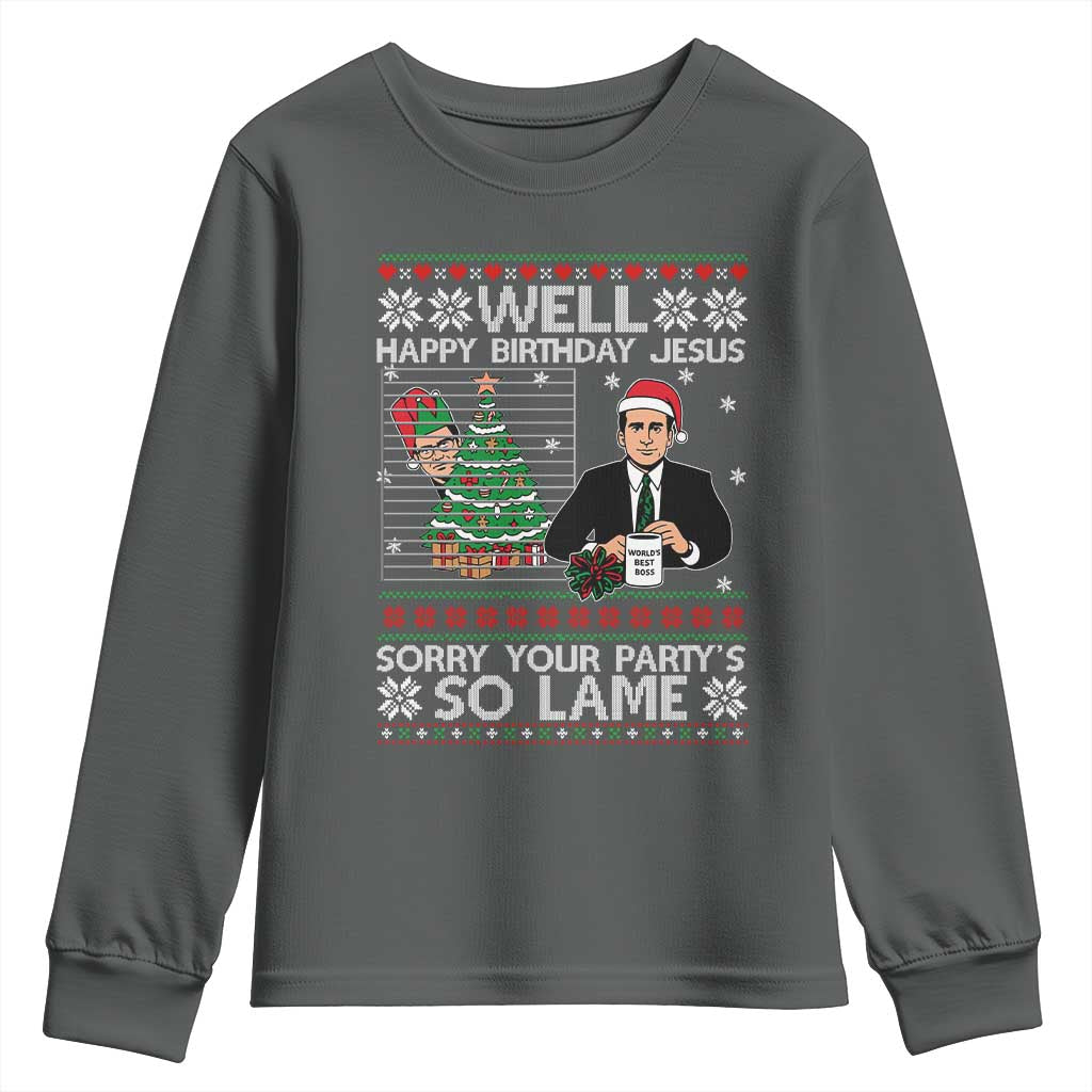 Funny Office Christmas Youth Sweatshirt Party Well Happy Birthday Jesus TV Show Ugly Xmas - Wonder Print Shop