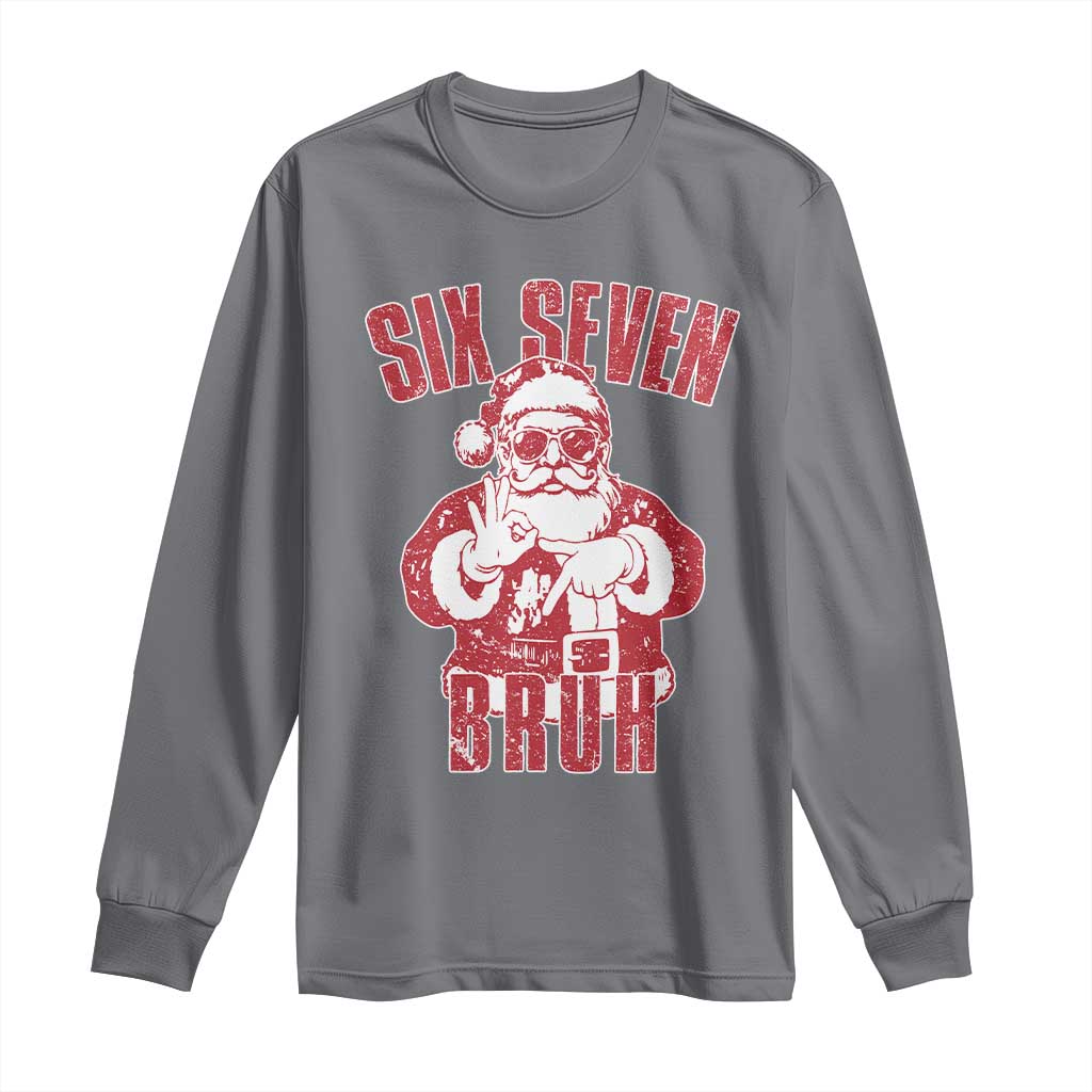 Six Seven Bruh Funny Christmas Long Sleeve Shirt Santa 67 Meme Teens Boys Kids Xmas Pajamas - Wonder Print Shop