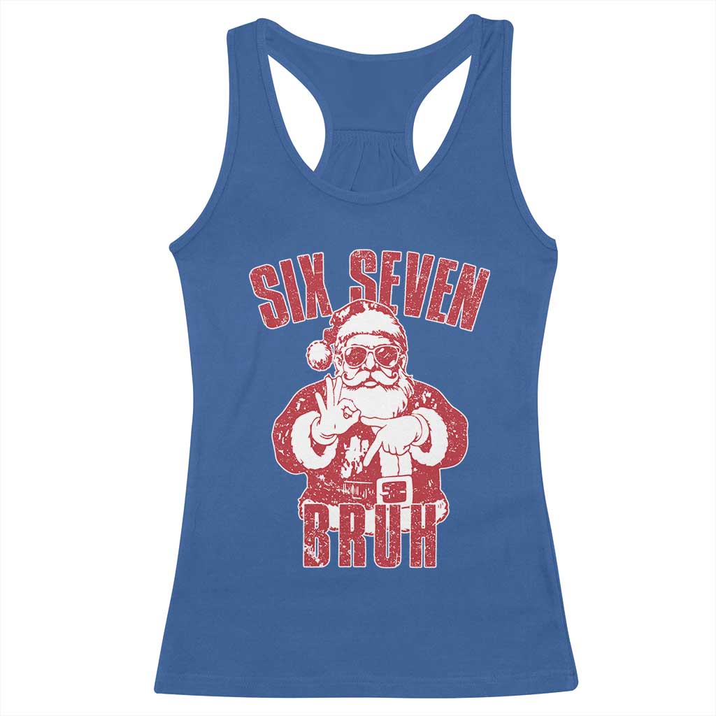 Six Seven Bruh Funny Christmas Racerback Tank Top Santa 67 Meme Teens Boys Kids Xmas Pajamas - Wonder Print Shop