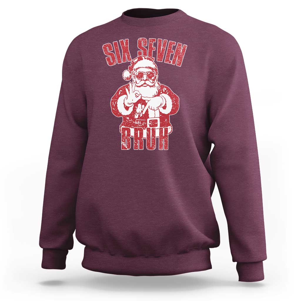 Six Seven Bruh Funny Christmas Sweatshirt Santa 67 Meme Teens Boys Kids Xmas Pajamas - Wonder Print Shop