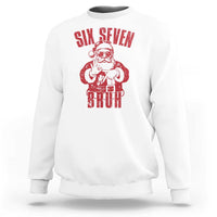 Six Seven Bruh Funny Christmas Sweatshirt Santa 67 Meme Teens Boys Kids Xmas Pajamas - Wonder Print Shop