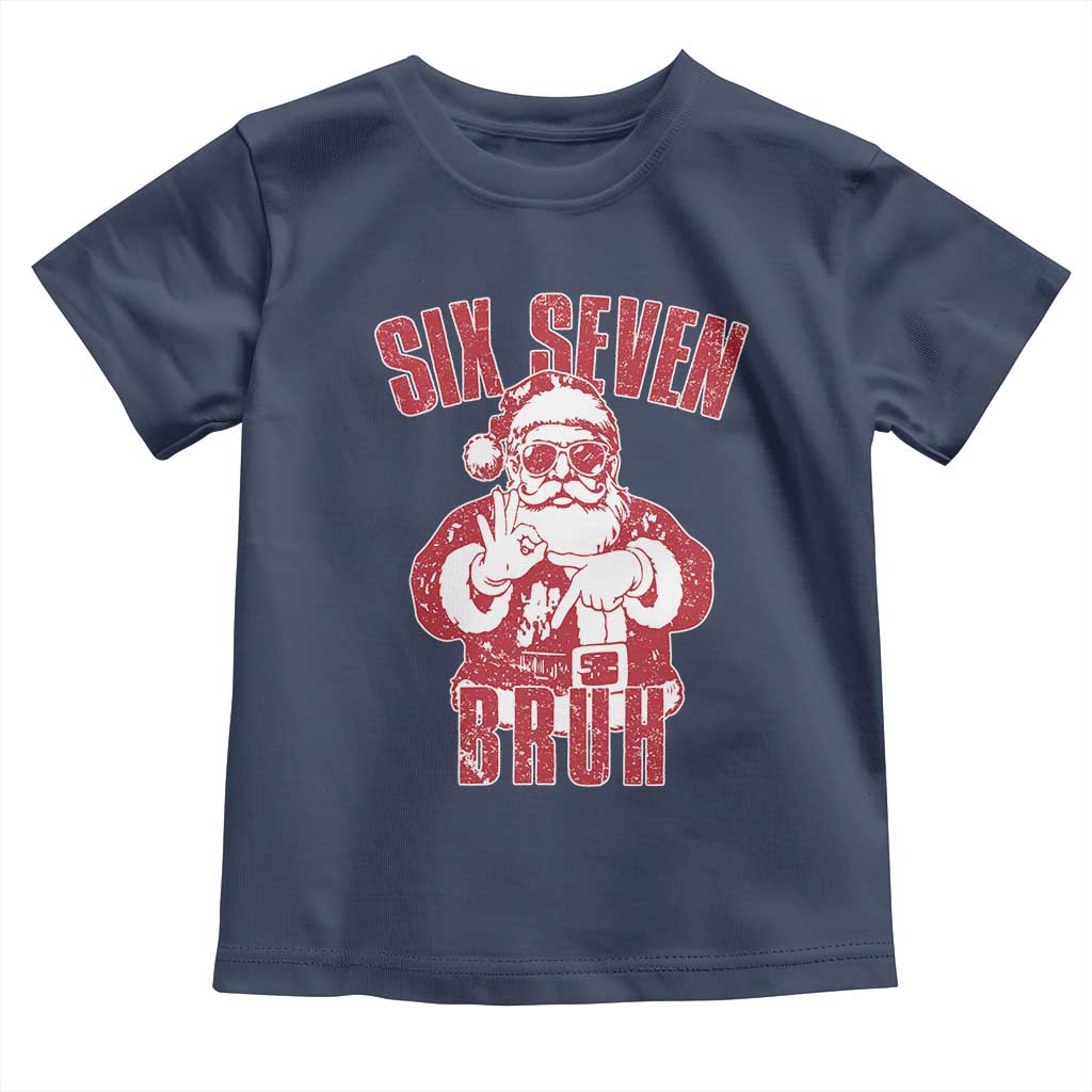 Six Seven Bruh Funny Christmas Toddler T Shirt Santa 67 Meme Teens Boys Kids Xmas Pajamas - Wonder Print Shop