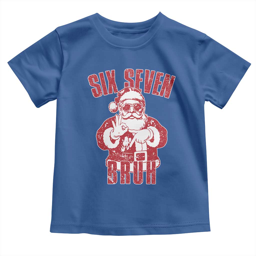 Six Seven Bruh Funny Christmas Toddler T Shirt Santa 67 Meme Teens Boys Kids Xmas Pajamas - Wonder Print Shop