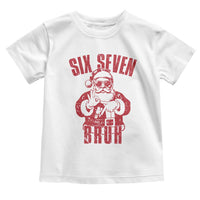 Six Seven Bruh Funny Christmas Toddler T Shirt Santa 67 Meme Teens Boys Kids Xmas Pajamas - Wonder Print Shop