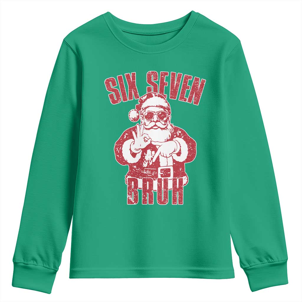Six Seven Bruh Funny Christmas Youth Sweatshirt Santa 67 Meme Teens Boys Kids Xmas Pajamas - Wonder Print Shop