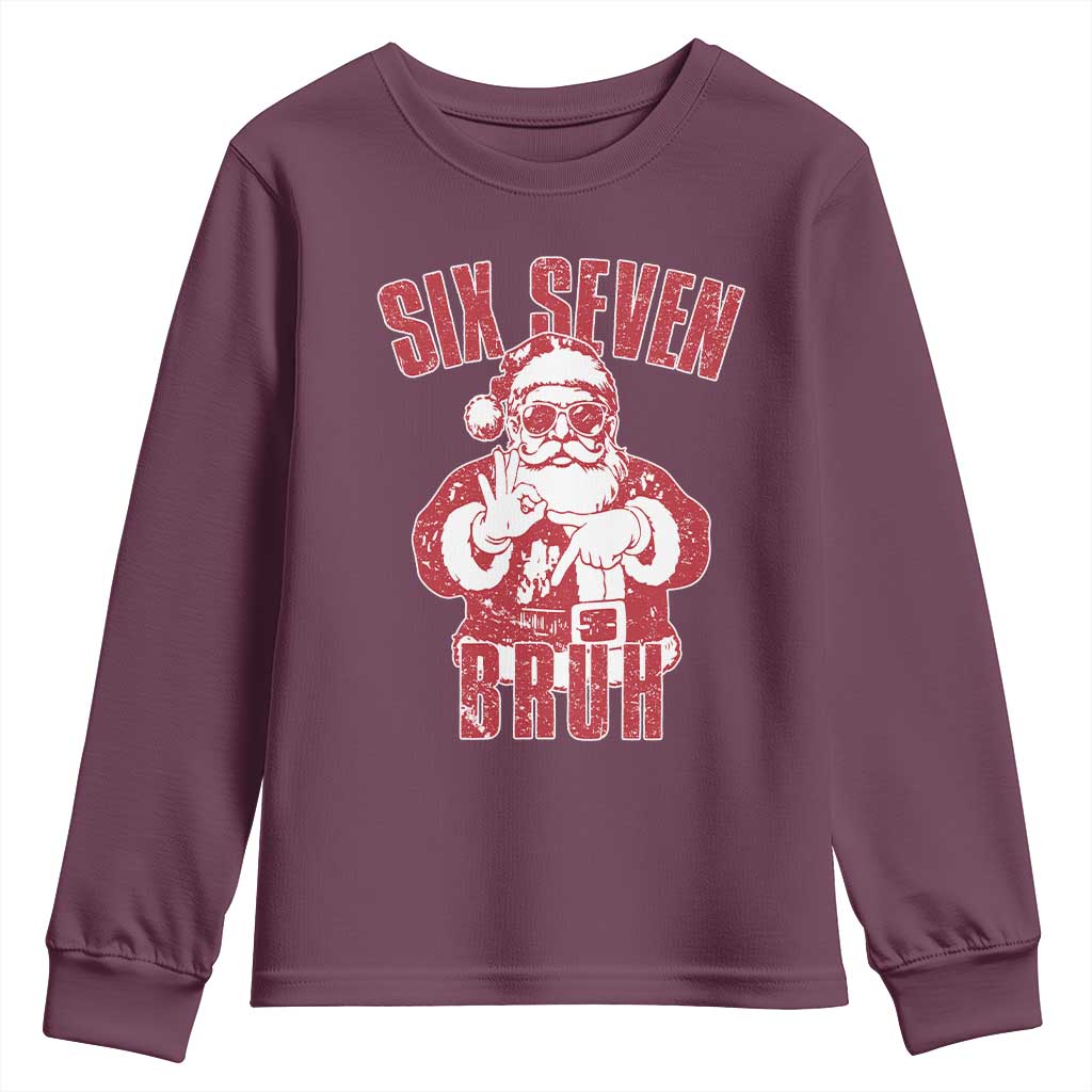 Six Seven Bruh Funny Christmas Youth Sweatshirt Santa 67 Meme Teens Boys Kids Xmas Pajamas - Wonder Print Shop