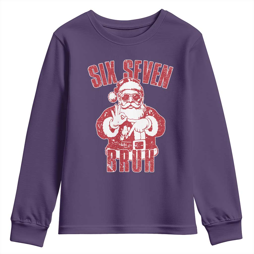Six Seven Bruh Funny Christmas Youth Sweatshirt Santa 67 Meme Teens Boys Kids Xmas Pajamas - Wonder Print Shop