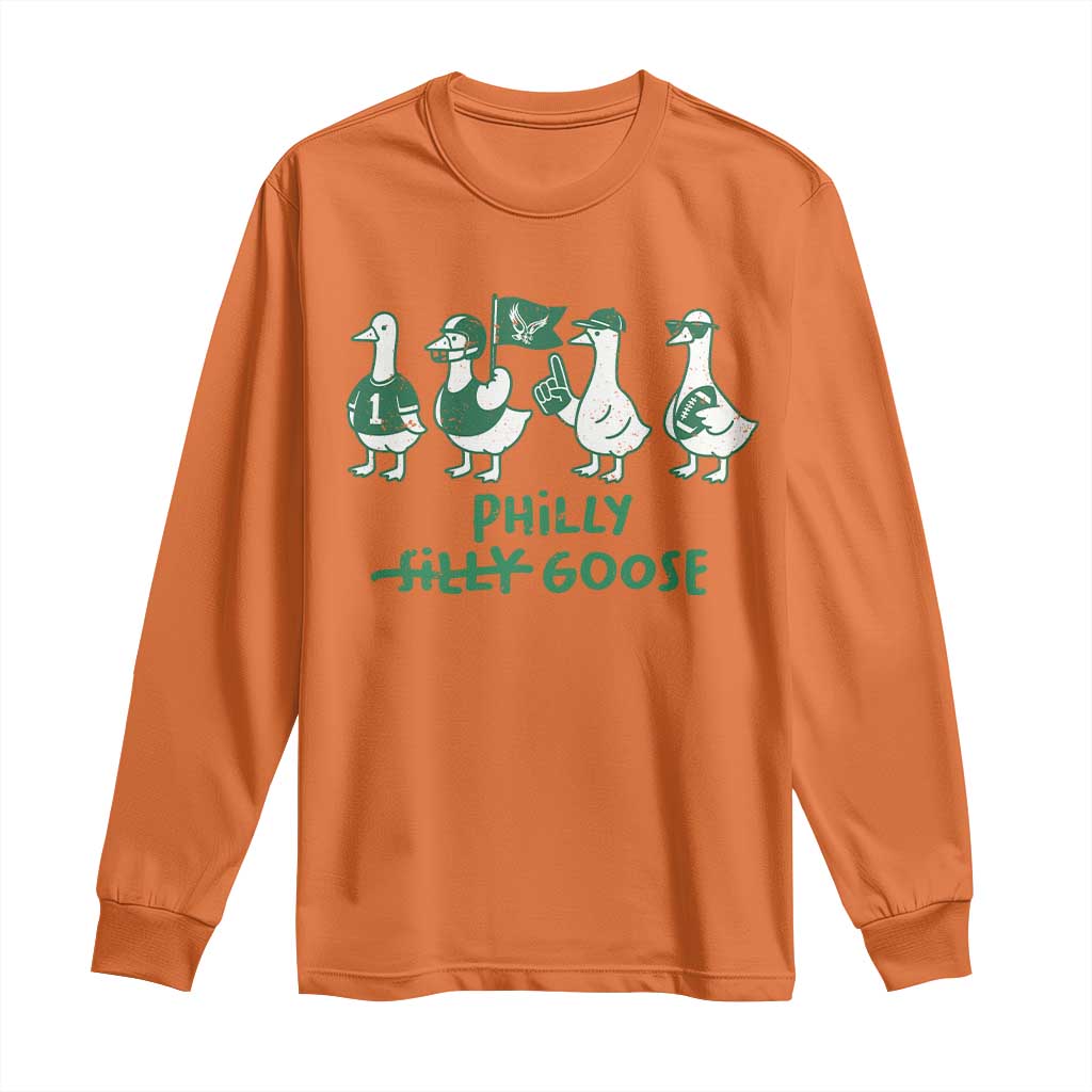 Philly Goose Long Sleeve Shirt Funny Philadelphia Football Fan Gear Silly Gooses - Wonder Print Shop