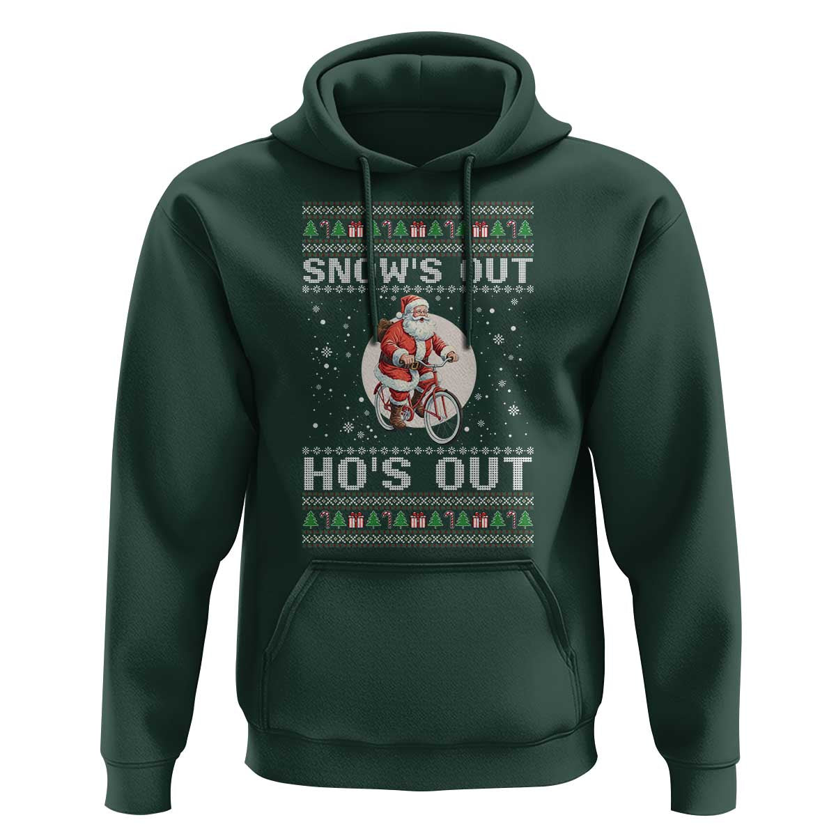 Funny Santa Christmas Hoodie Snows Out Hos Out Ugly Xmas - Wonder Print Shop