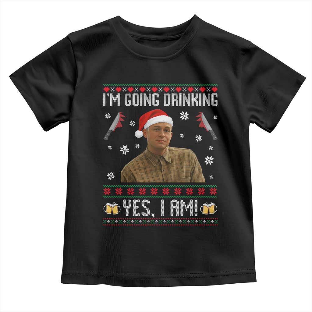Charlie Hunnam Ed Gein Ugly Christmas Toddler T Shirt Monster Movie I'm Going Drinking - Wonder Print Shop