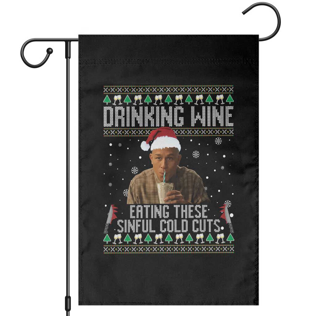 Charlie Hunnam Ed Gein Ugly Christmas Garden Flag Funny Drinking Wine Eating These Sinful Cold Cuts - Wonder Print Shop