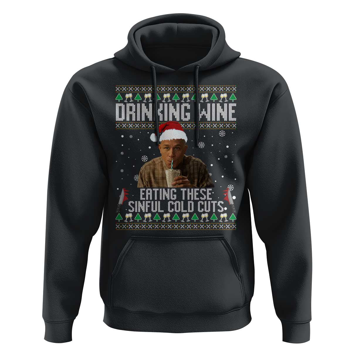 Charlie Hunnam Ed Gein Ugly Christmas Hoodie Funny Drinking Wine Eating These Sinful Cold Cuts - Wonder Print Shop